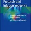 Chemotherapy Protocols and Infusion Sequence: Schedule Consideration in Cancer Treatment (Original PDF from Publisher)