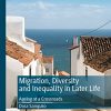 Migration, Diversity and Inequality in Later Life: Ageing at a Crossroads (Global Diversities) (EPUB)