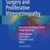 Retinal Detachment Surgery and Proliferative Vitreoretinopathy, 2nd Edition (Original PDF from Publisher)