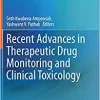 Recent Advances in Therapeutic Drug Monitoring and Clinical Toxicology (Original PDF from Publisher)