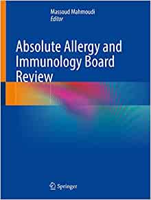 Absolute Allergy and Immunology Board Review (Original PDF from Publisher)