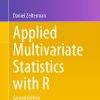 Applied Multivariate Statistics with R, 2e (Original PDF from Publisher)