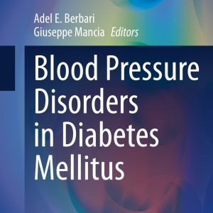 Blood Pressure Disorders in Diabetes Mellitus (Original PDF from Publisher)