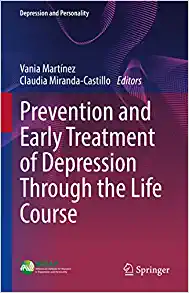 Prevention and Early Treatment of Depression Through the Life Course (Depression and Personality) (Original PDF from Publisher)