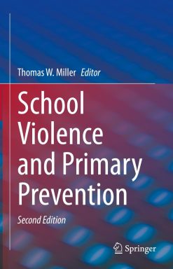 School Violence and Primary Prevention, 2nd Edition (EPUB)