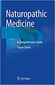 Naturopathic Medicine: A Comprehensive Guide (Original PDF from Publisher)