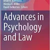 Advances in Psychology and Law (Advances in Psychology and Law, 6) (Original PDF from Publisher)