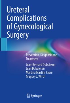 Ureteral Complications of Gynecological Surgery (Original PDF from Publisher)