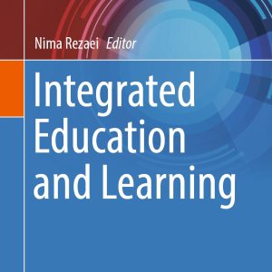 Integrated Education and Learning (Original PDF from Publisher)