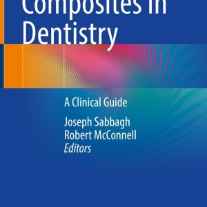 Bulk Fill Resin Composites in Dentistry (EPUB)