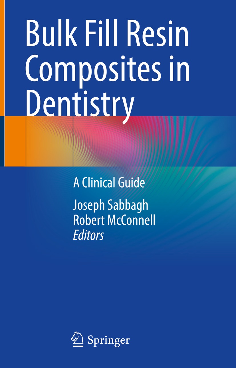 Bulk Fill Resin Composites in Dentistry (Original PDF from Publisher)