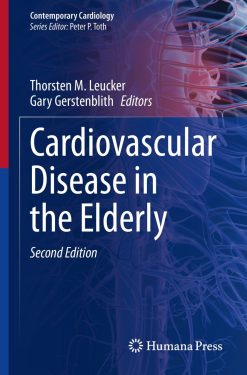 Cardiovascular Disease in the Elderly, 2nd Edition (Original PDF from Publisher)