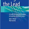 Taking the Lead: A Guide for Emerging Leaders in Academic Medical Centers (Original PDF from Publisher)