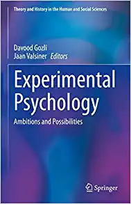 Experimental Psychology: Ambitions and Possibilities (Theory and History in the Human and Social Sciences) (Original PDF from Publisher)