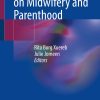 Perspectives on Midwifery and Parenthood (Original PDF from Publisher)