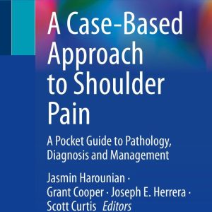 A Case-Based Approach to Shoulder Pain (Original PDF from Publisher)