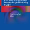 Surgical Procedures of the Spine for Intraoperative Neurophysiological Monitoring Providers (EPUB)