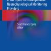 Surgical Procedures of the Spine for Intraoperative Neurophysiological Monitoring Providers (Original PDF from Publisher)