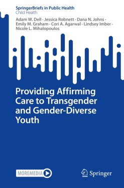Providing Affirming Care to Transgender and Gender-Diverse Youth (EPUB)