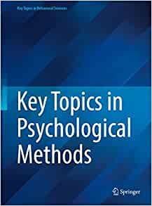 Key Topics in Psychological Methods (Key Topics in Behavioral Sciences) (Original PDF from Publisher)