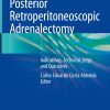 Posterior Retroperitoneoscopic Adrenalectomy (Original PDF from Publisher)