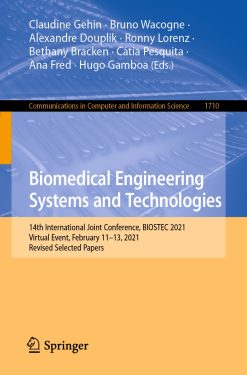 Biomedical Engineering Systems and Technologies (Original PDF from Publisher)