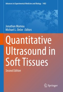 Quantitative Ultrasound in Soft Tissues, 2nd Edition (EPUB)