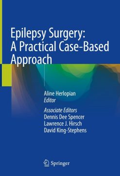 Epilepsy Surgery: A Practical Case-Based Approach (EPUB)
