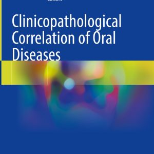 Clinico-pathological Correlation of Oral Diseases (EPUB)