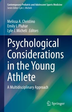 Psychological Considerations in the Young Athlete (Original PDF from Publisher)