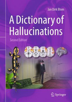 A Dictionary of Hallucinations, 2nd Edition (Original PDF from Publisher)