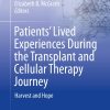 Patients’ Lived Experiences During the Transplant and Cellular Therapy Journey (Original PDF from Publisher)