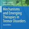 Mechanisms and Emerging Therapies in Tremor Disorders, 2nd Edition (EPUB)
