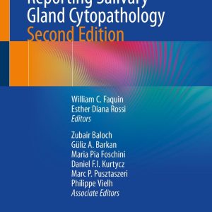 The Milan System for Reporting Salivary Gland Cytopathology, 2nd Edition (Original PDF from Publisher)