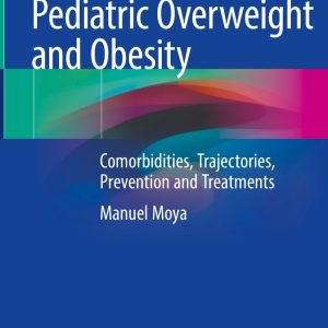 Pediatric Overweight and Obesity (Original PDF from Publisher)