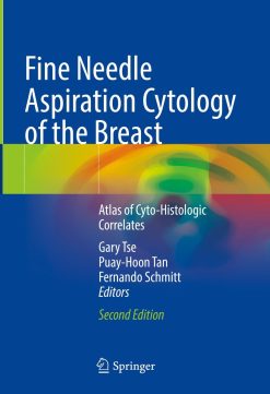 Fine Needle Aspiration Cytology of the Breast, 2nd Edition (Original PDF from Publisher)