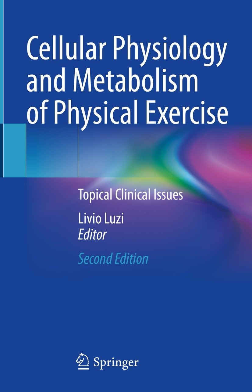 Cellular Physiology and Metabolism of Physical Exercise, 2nd Edition (EPUB)
