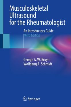 Musculoskeletal Ultrasound for the Rheumatologist, 3rd Edition (Original PDF from Publisher)