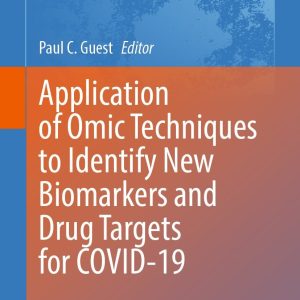 Application of Omic Techniques to Identify New Biomarkers and Drug Targets for COVID-19 (Original PDF from Publisher)