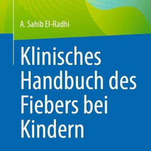 Klinisches Handbuch des Fiebers bei Kindern (EPUB)