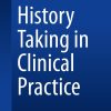 History Taking in Clinical Practice (Original PDF from Publisher)