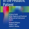 Oral Pathology in the Pediatric Patient, 2nd Edition (Original PDF from Publisher)