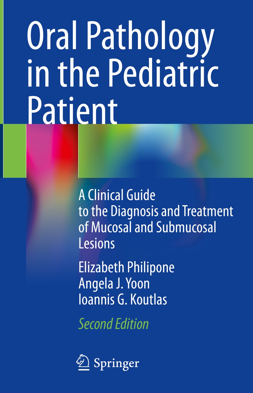 Oral Pathology in the Pediatric Patient, 2nd Edition (EPUB)