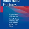 Pediatric and Adult Hand Fractures (Original PDF from Publisher)