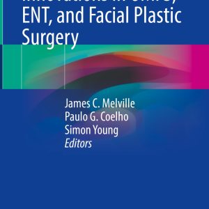 Advancements and Innovations in OMFS, ENT, and Facial Plastic Surgery (EPUB)