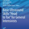 Basic Ultrasound Skills “Head to Toe” for General Intensivists (EPUB)