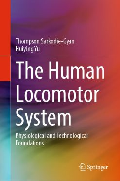 The Human Locomotor System (EPUB)