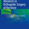Advances in Orthopedic Surgery of the Knee (EPUB)