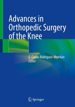 Advances in Orthopedic Surgery of the Knee (EPUB)