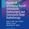 Handbook of Evidence-Based Stereotactic Radiosurgery and Stereotactic Body Radiotherapy, 2nd Edition (EPUB)